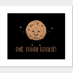 One Tough Cookie Chocolate Chip Cookie With Muscles Posters and Art